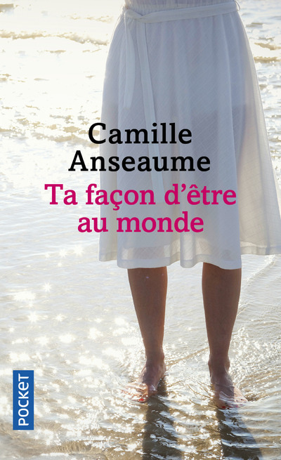 Книга Ta façon d'être au monde Camille Anseaume