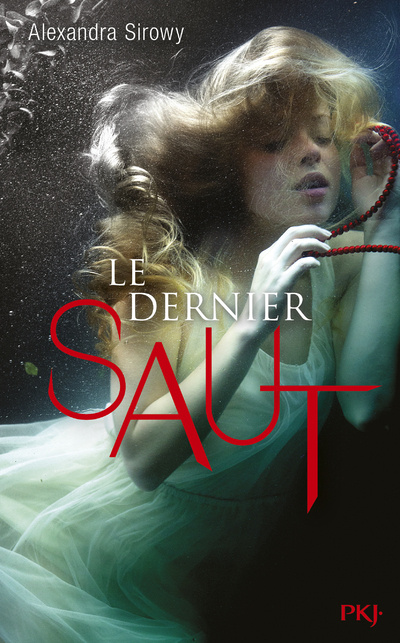 Knjiga Le dernier saut Alexandra Sirowy