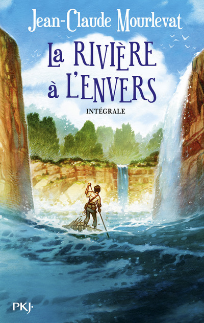 Könyv La rivière à l'envers - Intégrale Jean-Claude Mourlevat