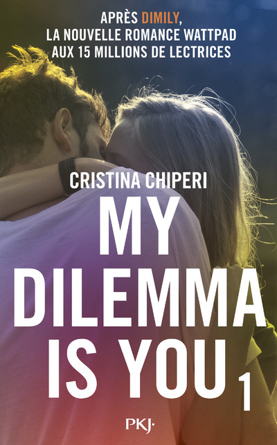 Książka My Dilemma is You - tome 1 Cristina Chiperi