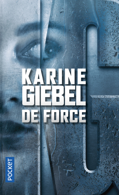 Book De force Karine Giebel