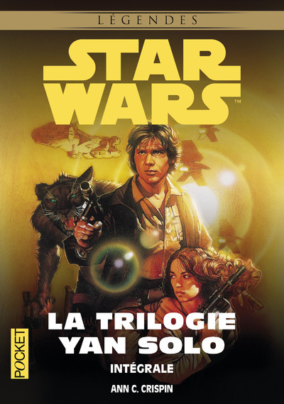 Książka Star Wars - La trilogie Yan Solo - Intégrale Ann C. Crispin