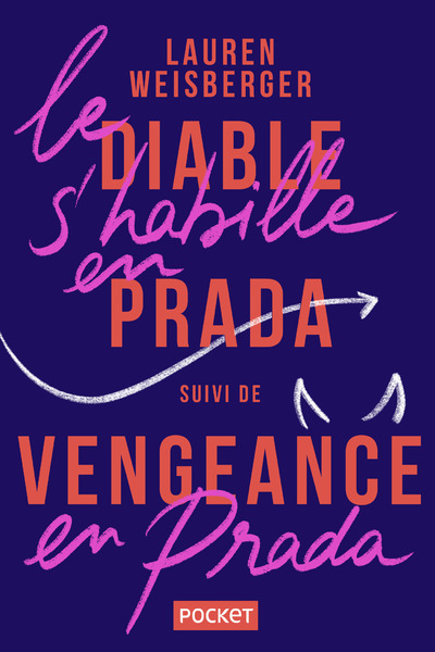 Könyv Le diable s'habille en Prada suivi de Vengeance en Prada - 2en1 Lauren Weisberger