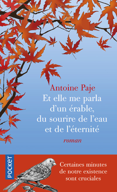 Книга Et elle me parla d'un érable, du sourire de l'eau et de l'éternité Antoine Paje