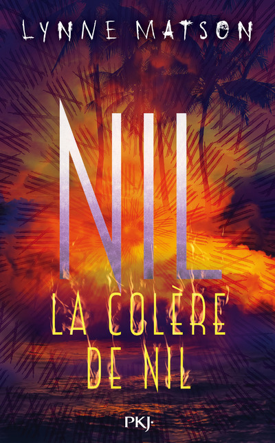 Könyv Nil - tome 3 La colère de Nil Lynne Matson