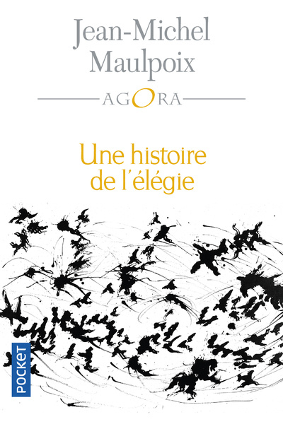 Carte Une histoire de l'élégie Jean-Michel Maulpoix