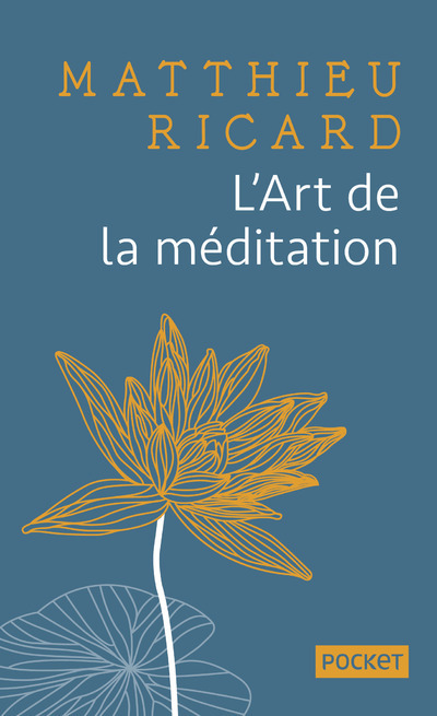 Kniha L'Art de la méditation - Collector Matthieu Ricard