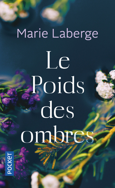 Kniha Le poids des ombres Marie Laberge