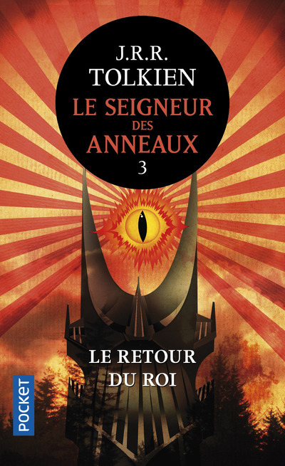 Könyv Le Seigneur des Anneaux - tome 3 Le Retour du Roi John Ronald Reuel Tolkien