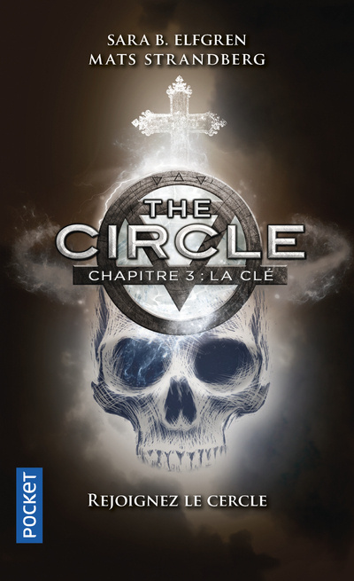 Книга The Circle - chapitre 3 La clé Sara Bergmark Elfgren