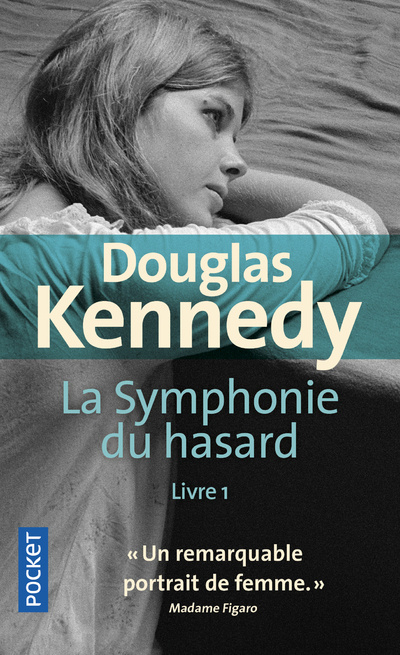 Book La Symphonie du hasard - tome 1 Douglas Kennedy