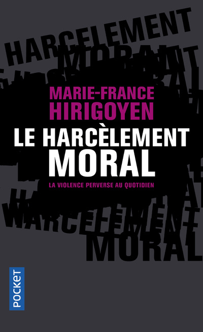 Kniha Le harcelement moral Marie-France Hirigoyen
