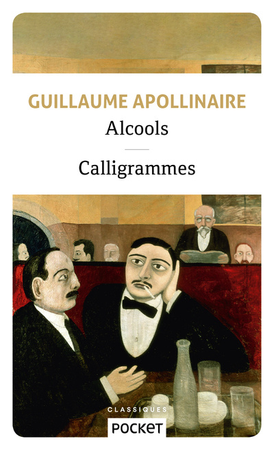 Carte Alcools suivis de Calligrammes Guillaume Apollinaire
