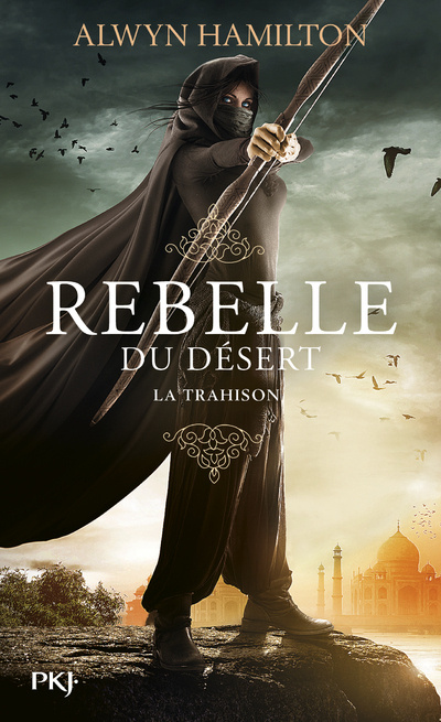 Book Rebelle du désert - tome 2 La trahison Alwyn Hamilton