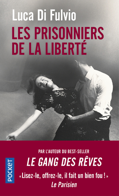 Kniha Les Prisonniers de la liberté Luca Di Fulvio