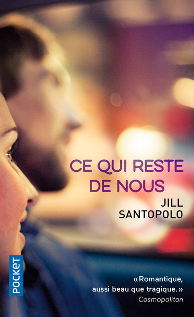 Knjiga Ce qui reste de nous Jill Santopolo