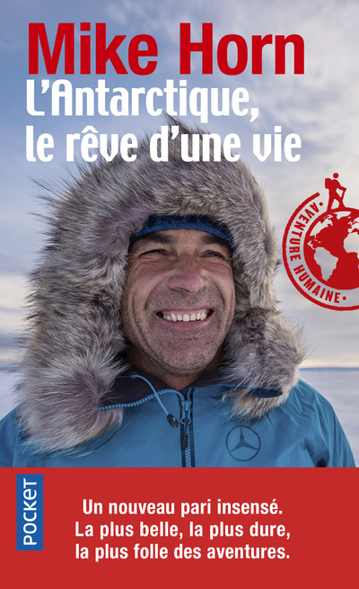 Kniha L'Antarctique, le rêve d'une vie Mike Horn