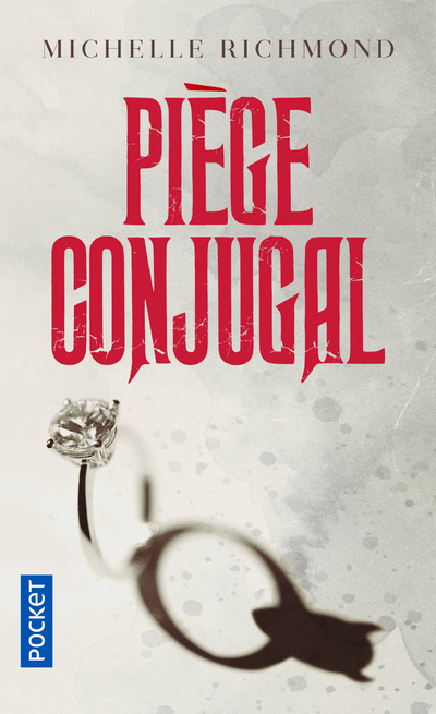 Kniha Piège conjugal Michelle Richmond