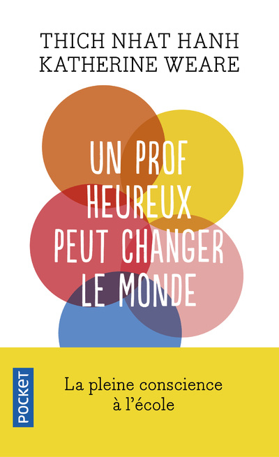 Książka Un prof heureux peut changer le monde Thich Nhat Hanh