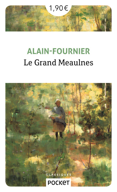 Kniha Le Grand Meaulnes Alain Fournier