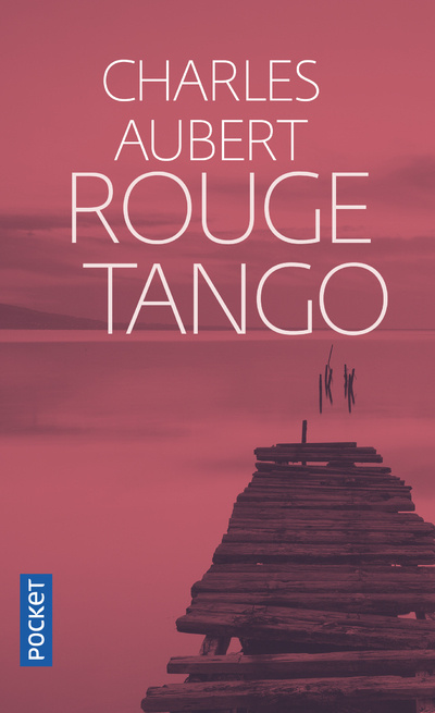 Buch Rouge Tango Charles Aubert