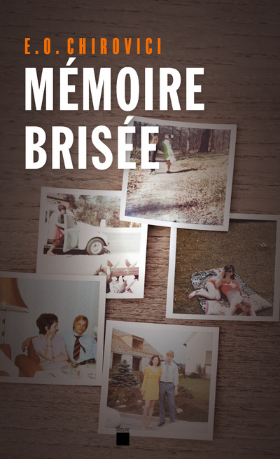 Libro Mémoire brisée Eugen Ovidiu Chirovici