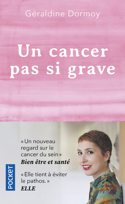Knjiga Un cancer pas si grave Géraldine Dormoy-Tungate