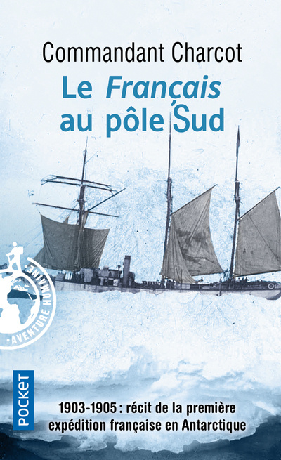 Book Le Français au pôle Sud Jean-Baptiste Charcot