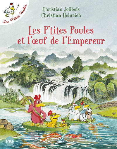 Kniha Les P'tites Poules - tome 17 Les P'tites Poules et l'oeuf de l'Empereur Christian Jolibois