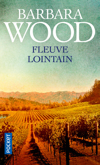 Buch Fleuve lointain Barbara Wood