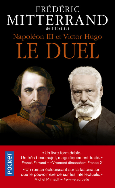 Carte Napoléon III et Victor Hugo - Le duel Frédéric Mitterrand