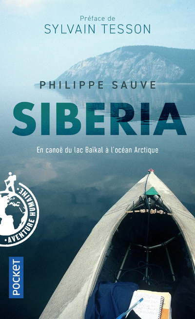 Książka Siberia - En canoë du lac Baïkal à l'océan Arctique Philippe Sauve