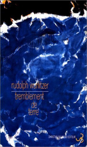 Boek Tremblement de terre Wurlitzer