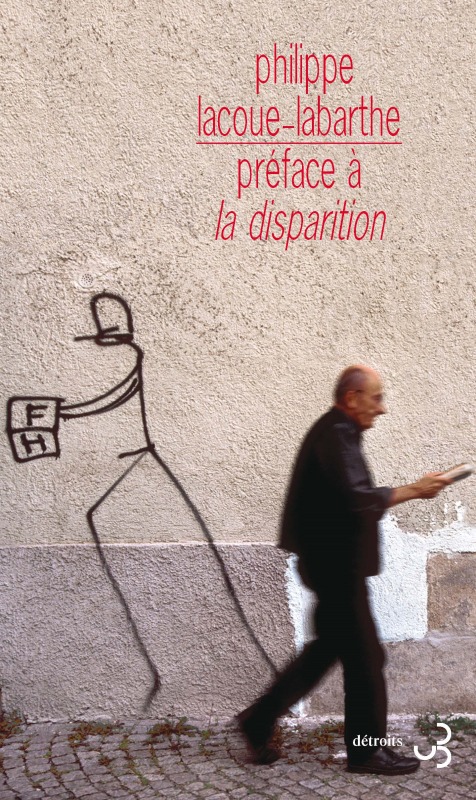 Knjiga Préface à la disparition Lacoue-Labarthe
