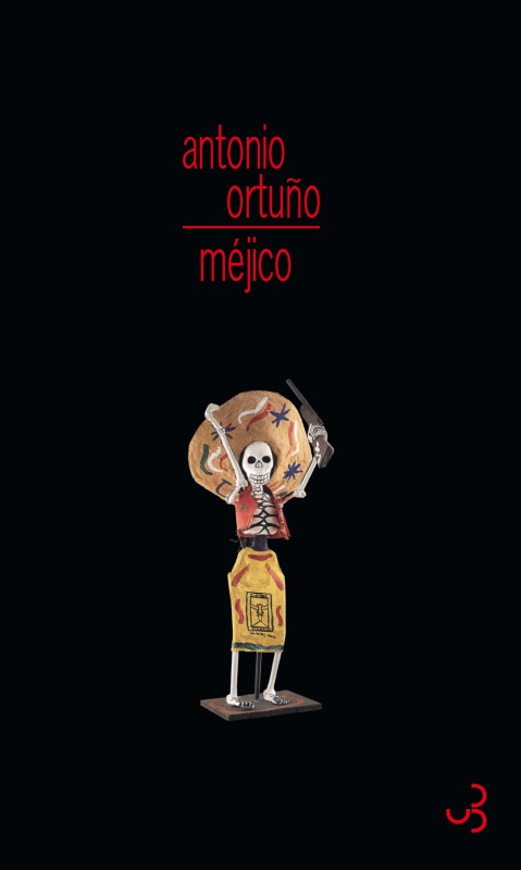 Book Méjico ORTUNO ANTONIO