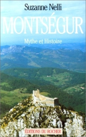 Kniha Montségur Suzanne Nelli