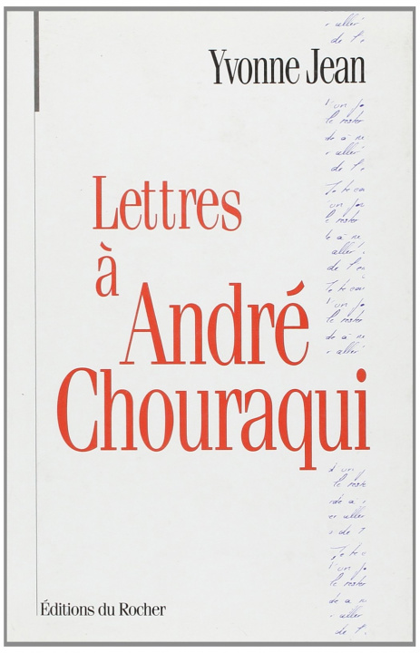 Knjiga Lettres à André Chouraqui Yvonne Jean