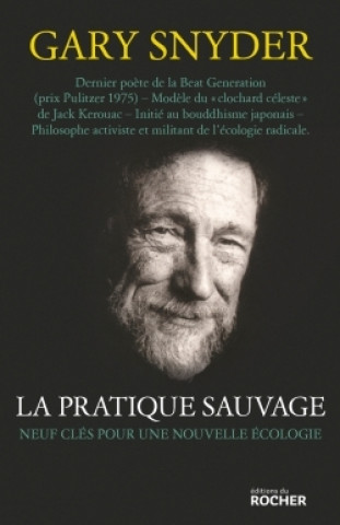 Knjiga La Pratique sauvage Gary Snyder