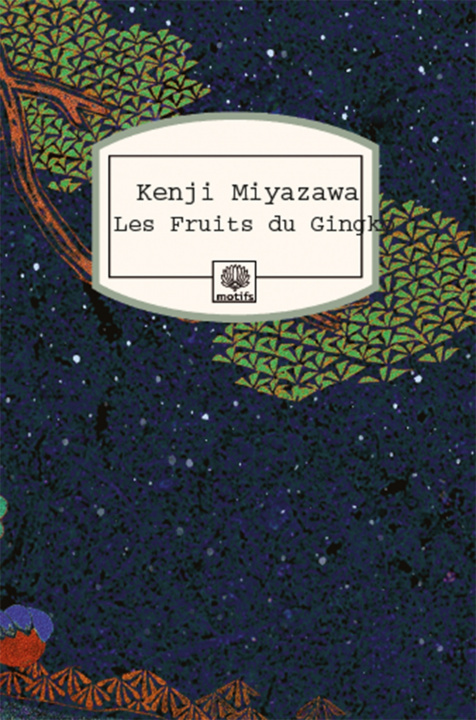 Kniha Les Fruits du Gingko Kenji Miyazawa