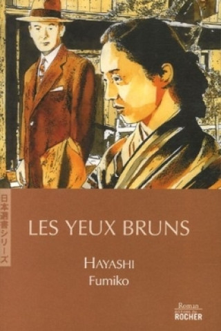 Buch Les Yeux bruns Hayashi Fumiko