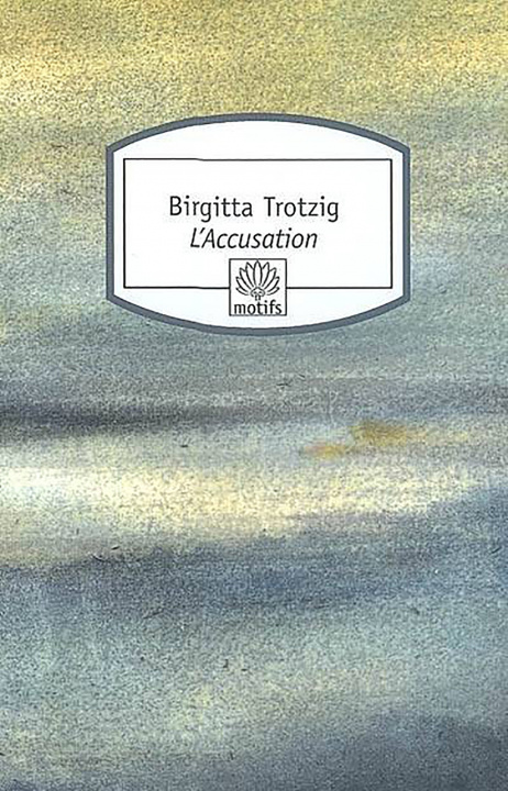 Knjiga L'Accusation Birgitta Trotzig