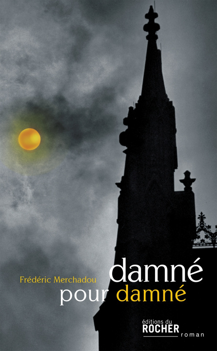 Knjiga Damné pour damné Frédéric Merchadou