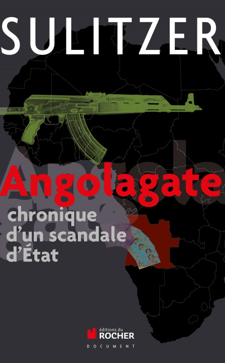 Boek Angolagate Paul-Loup Sulitzer