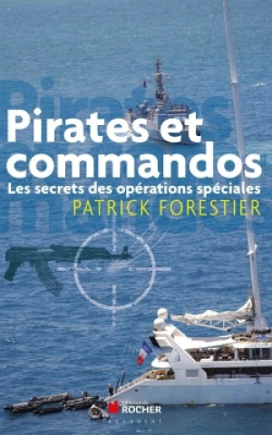 Knjiga Pirates et commandos Patrick Forestier
