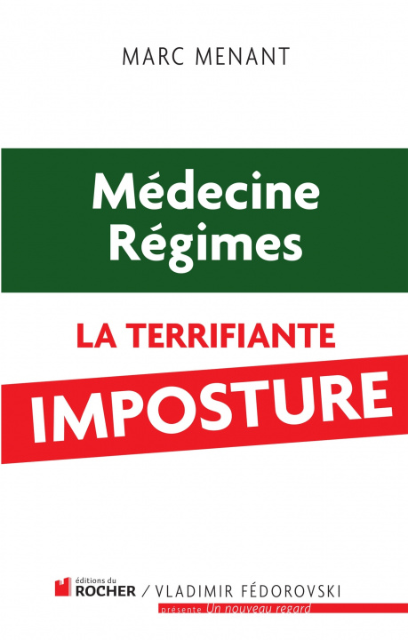 Könyv Médecine, régimes Marc Menant