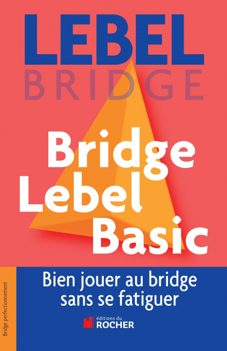 Knjiga Bridge Lebel Basic Michel Lebel