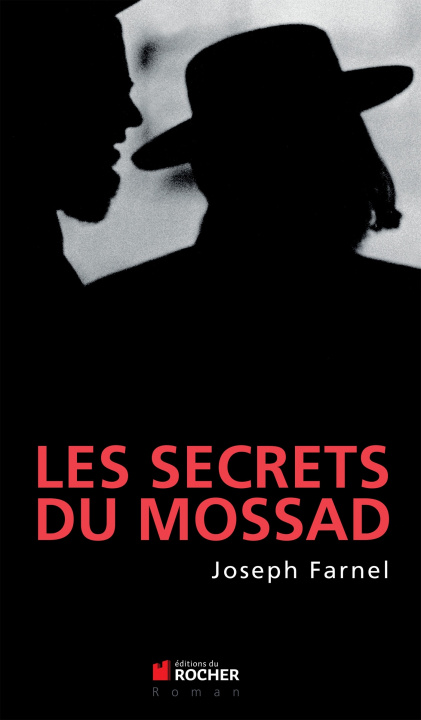 Carte Les secrets du Mossad Joseph Farnel