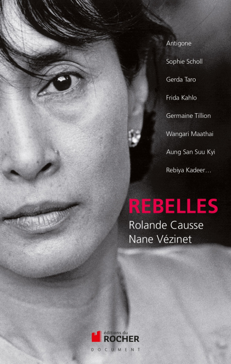 Knjiga Rebelles Rolande Causse