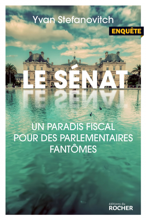 Livro Le Sénat Yvan Stefanovitch