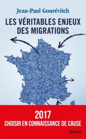 Carte Les véritables enjeux des migrations Jean-Paul Gourévitch